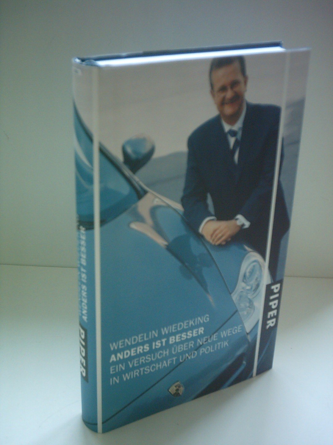 Anders ist besser: Ein Versuch über neue Wege in Wirtschaft und Politik Business, Finance & Career