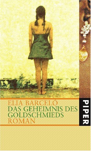 Das Geheimnis des Goldschmieds: Roman Contemporary literature