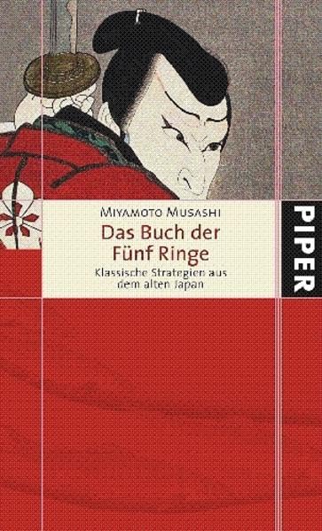 Das Buch der Fünf Ringe: Klassische Strategien aus dem alten Japan Religion & Esotericism