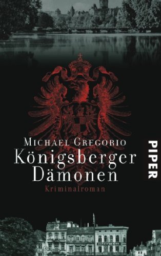 Königsberger Dämonen: Kriminalroman Historical Fiction