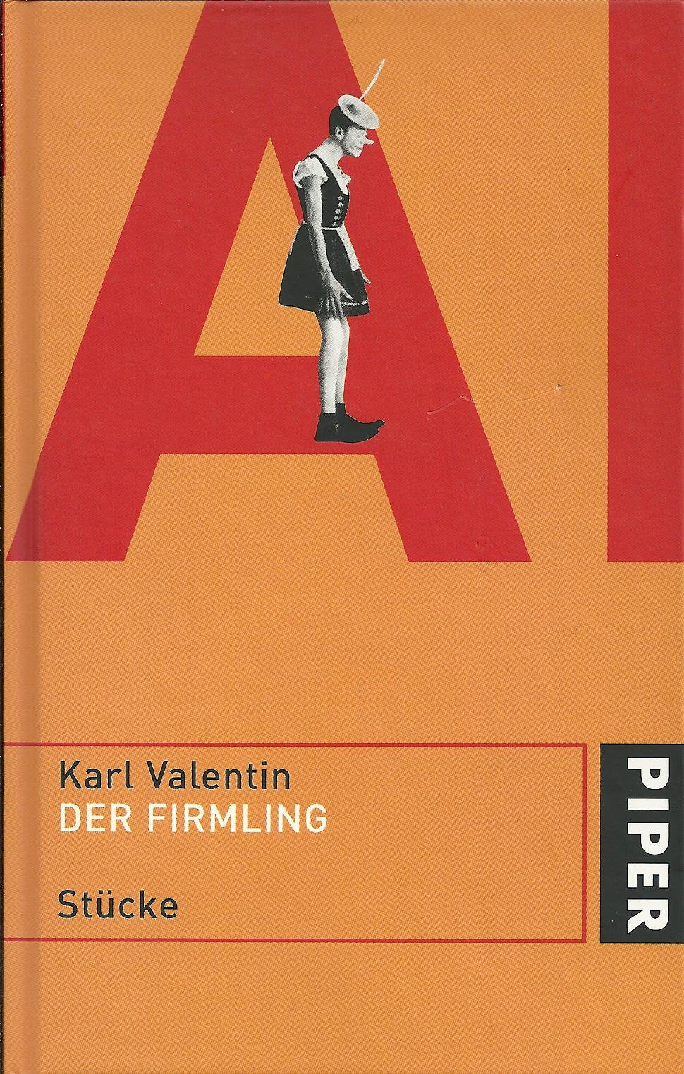 Der Firmling - Band 5 Stücke (Karl Valentin Sämtliche Werke) Books