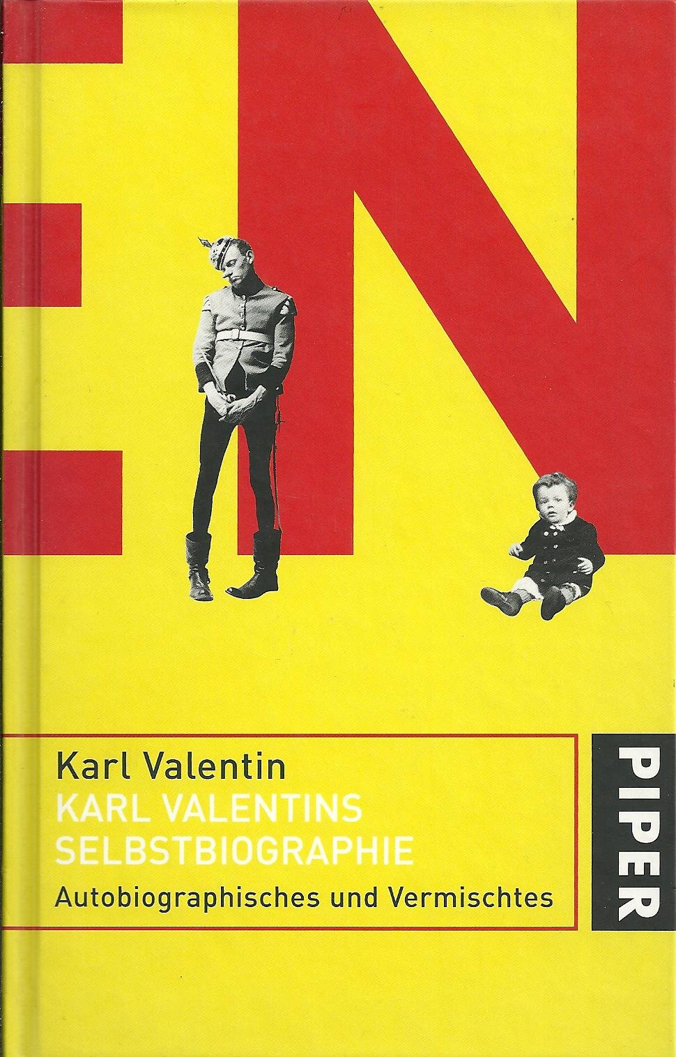 Karl Valentins Selbstbiographie. Autobiographisches und Vermischtes Books