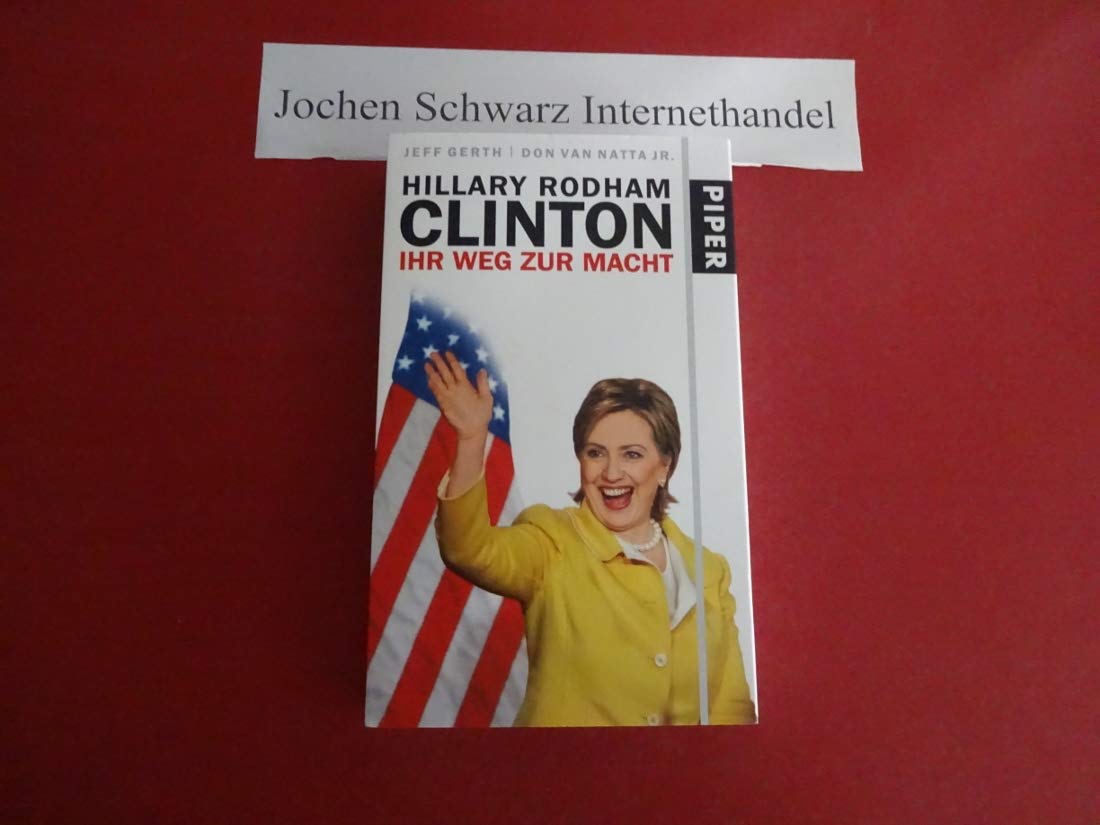 Hillary Rodham Clinton: Ihr Weg zur Macht Science