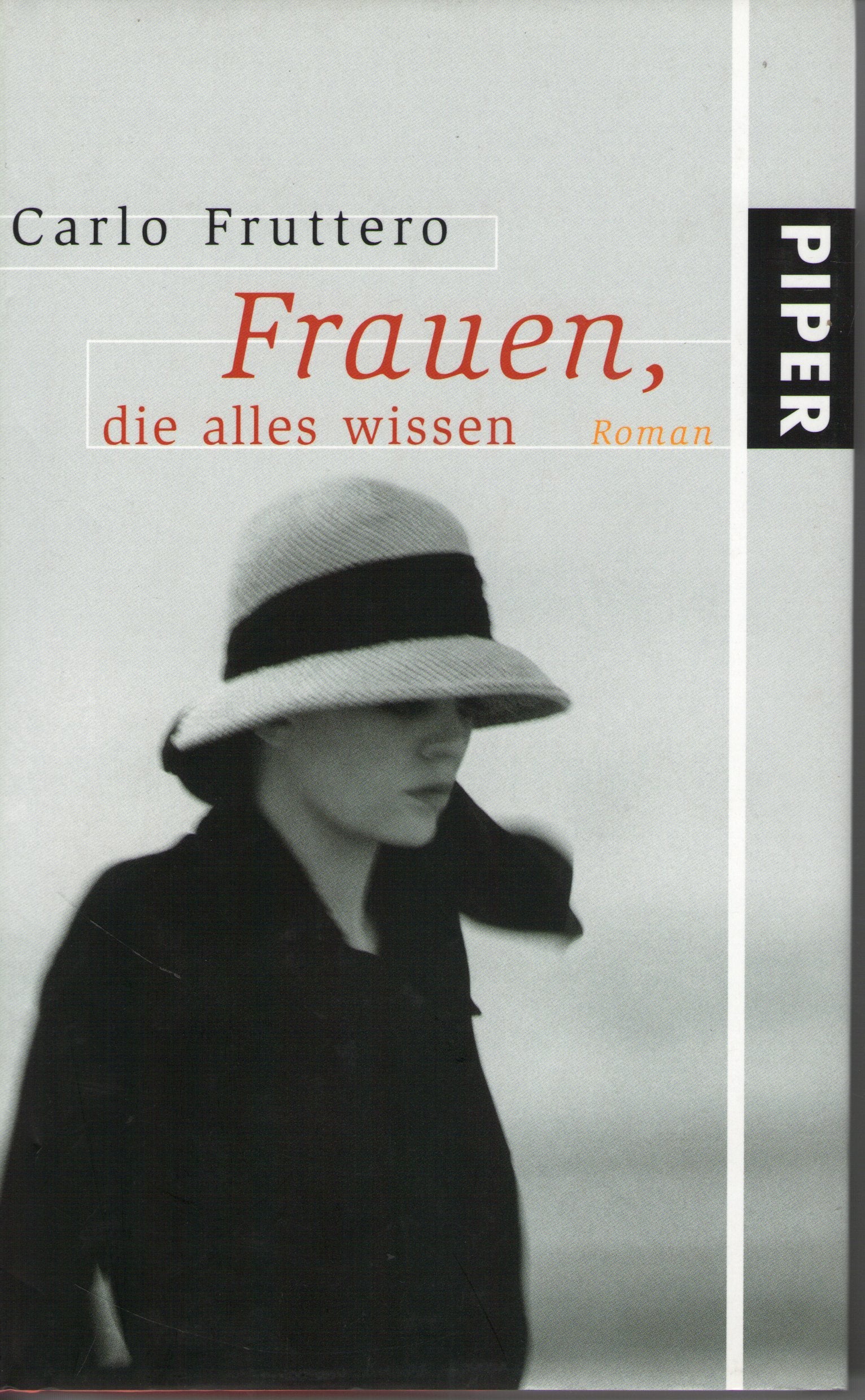 Frauen, die alles wissen: Roman Contemporary literature