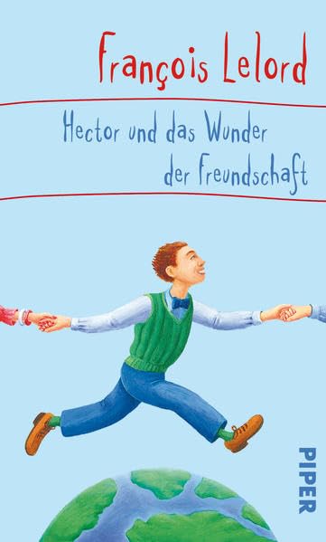 Hector und das Wunder der Freundschaft (Hector Abenteuer, Band 5) Contemporary literature