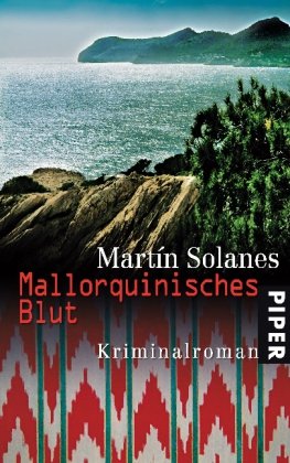 Mallorquinisches Blut: Kriminalroman Contemporary literature