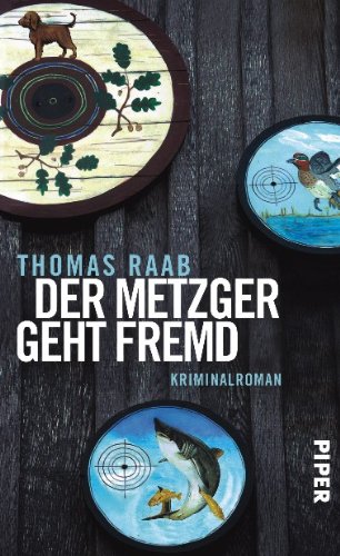 Der Metzger geht fremd: Kriminalroman (Metzger-Krimis, Band 3) Contemporary literature