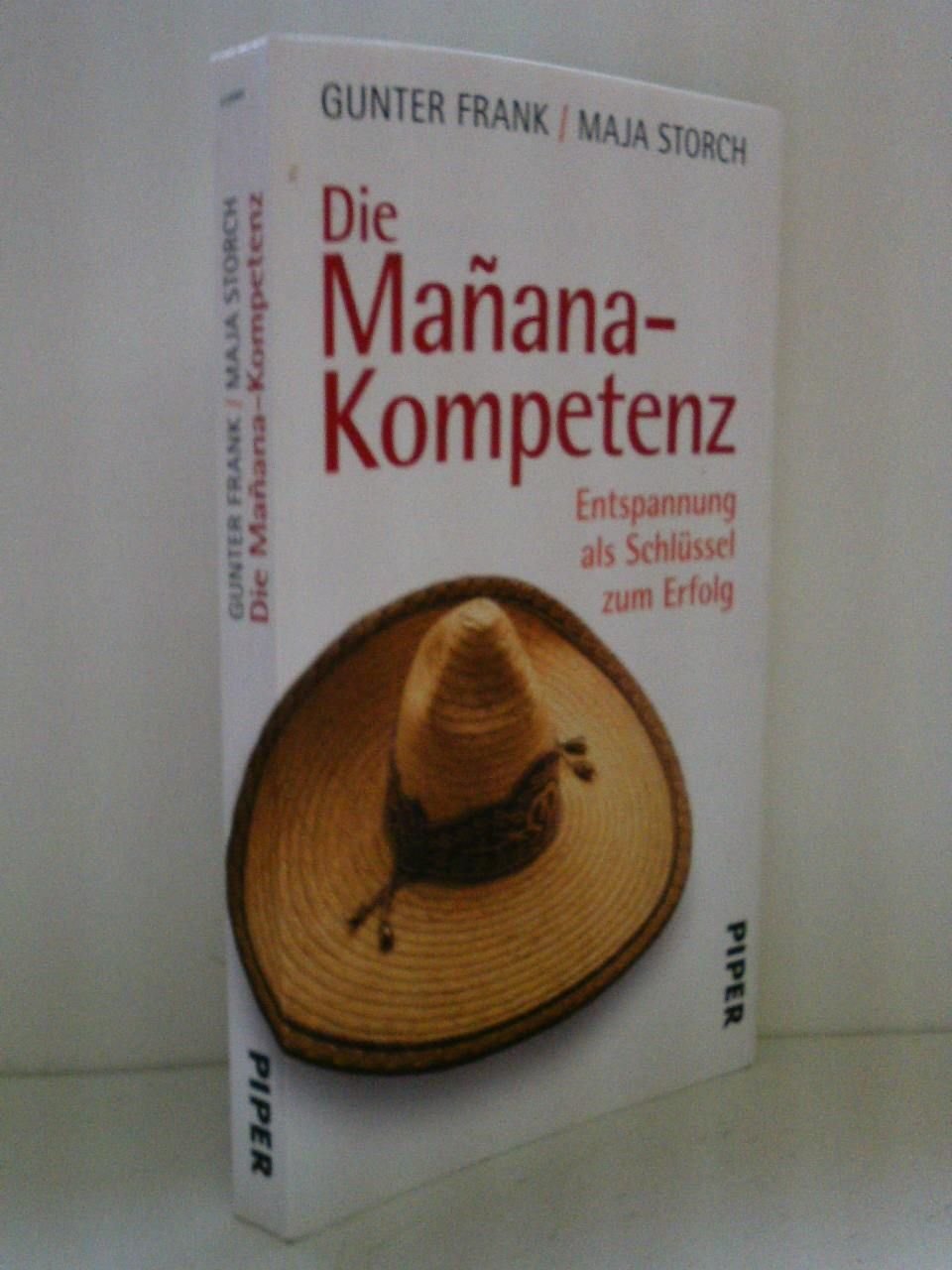 Die Mañana-Kompetenz: Entspannung als Schlüssel zum Erfolg Lifestyle
