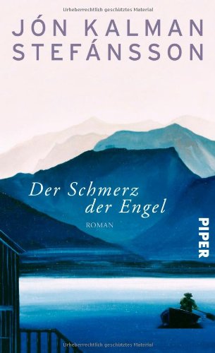 Der Schmerz der Engel: Roman Contemporary literature