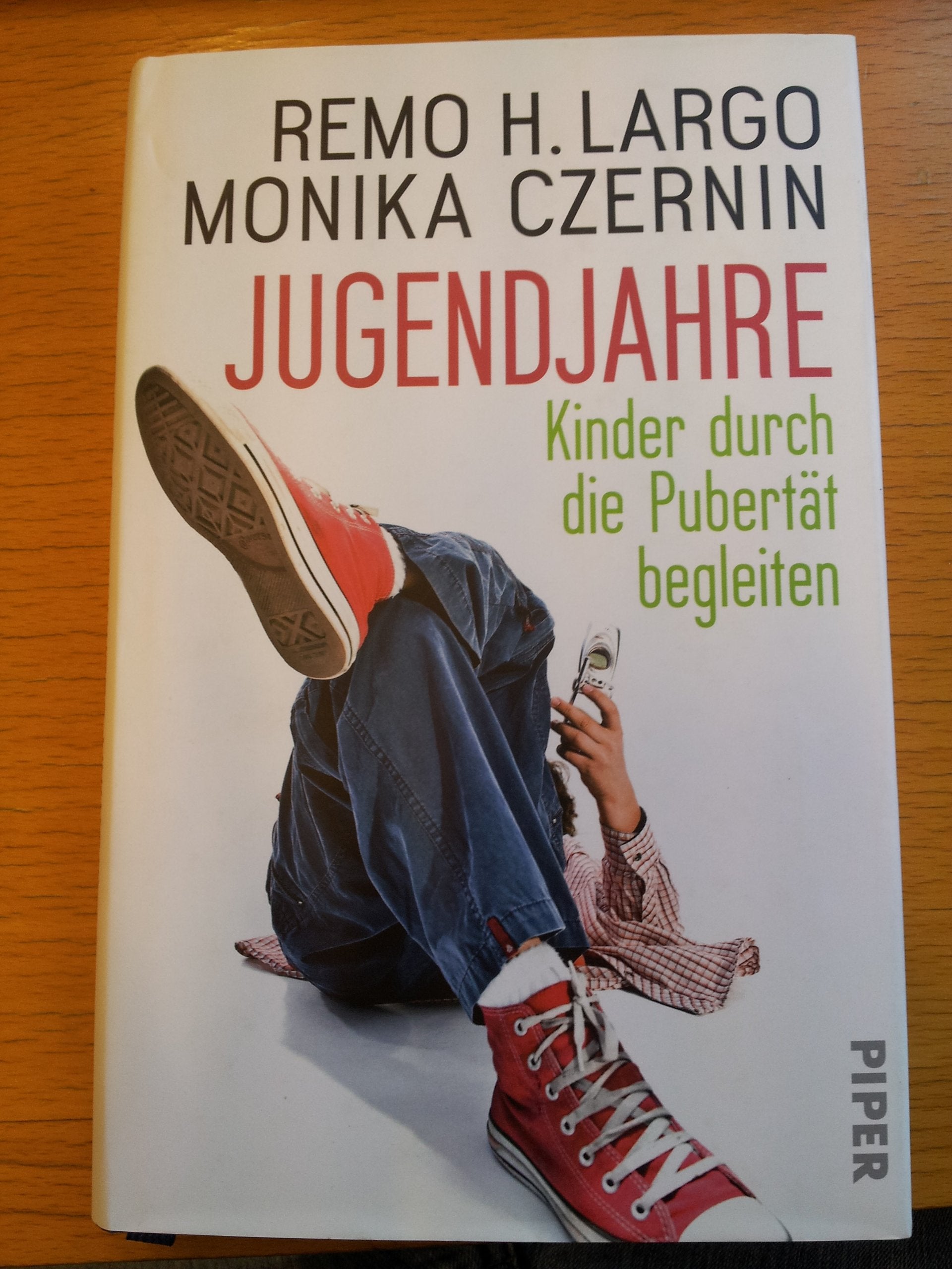 Jugendjahre: Kinder durch die Pubertät begleiten (Largo) Psychology