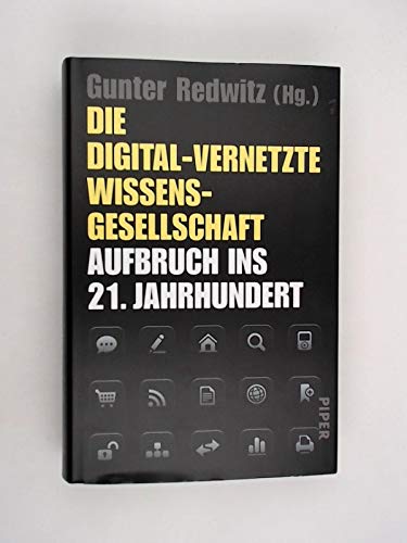 Die digital-vernetzte WissensgesellschaftAufbruch ins 21. Jahrhundert: Ubiquitäre Verfügbarkeit digitaler Informationen Law