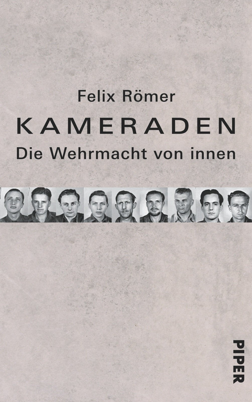 Kameraden: Die Wehrmacht von innen Natural Sciences