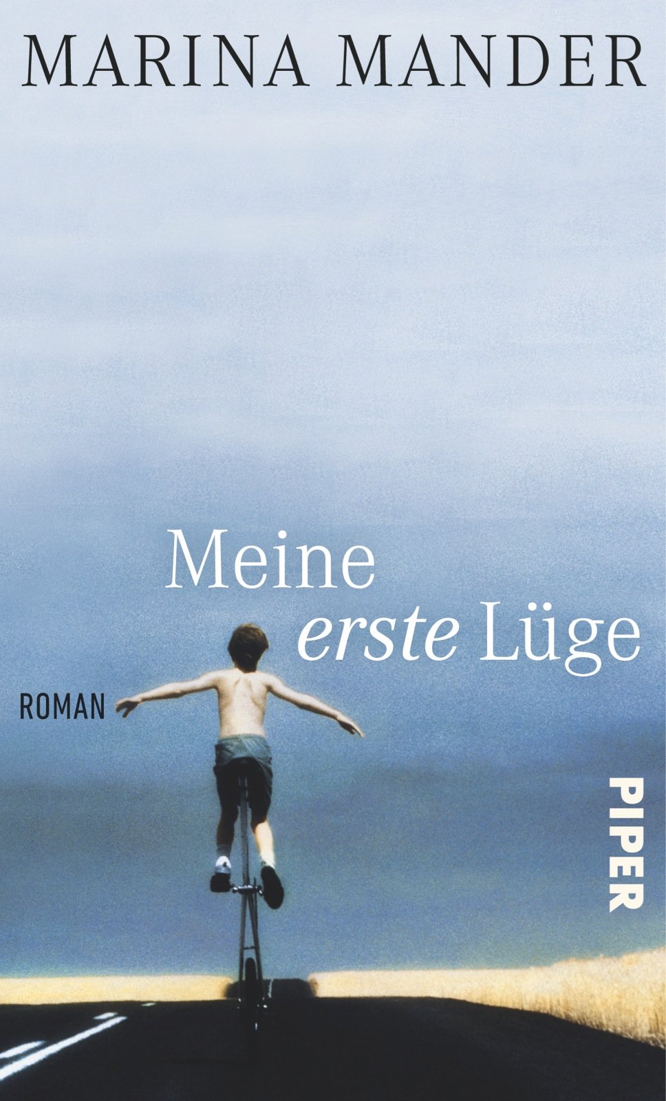 Meine erste Lüge: Roman Contemporary literature