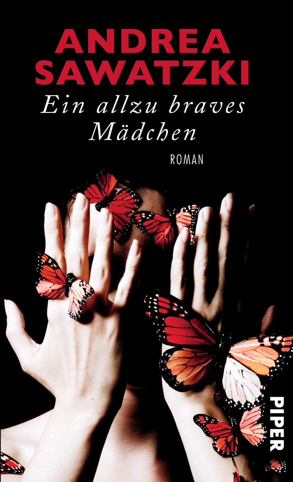 Ein allzu braves Mädchen: Roman Contemporary literature
