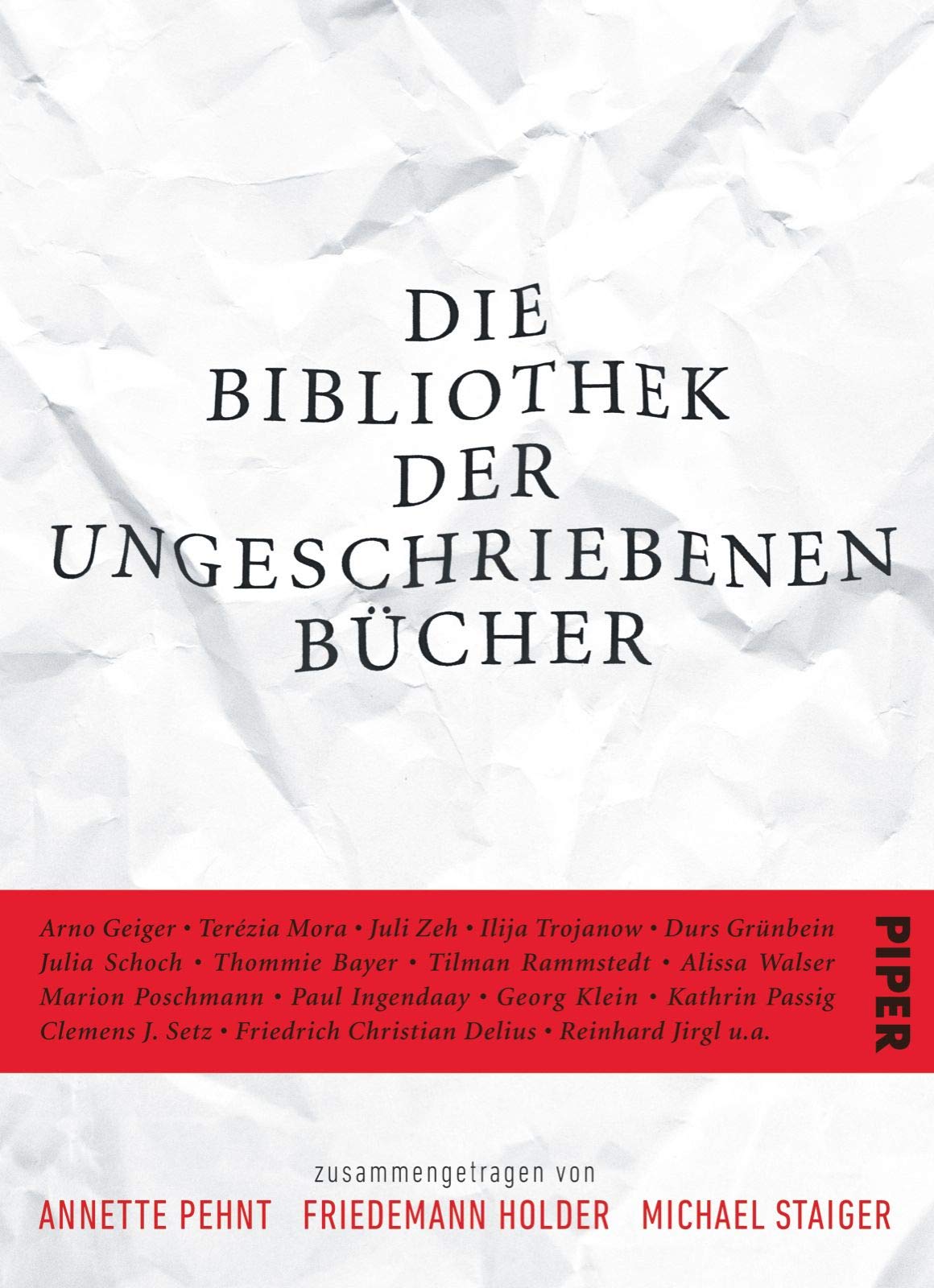Die Bibliothek der ungeschriebenen Bücher Contemporary literature
