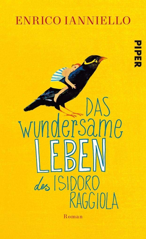 Das wundersame Leben des Isidoro Raggiola Contemporary literature