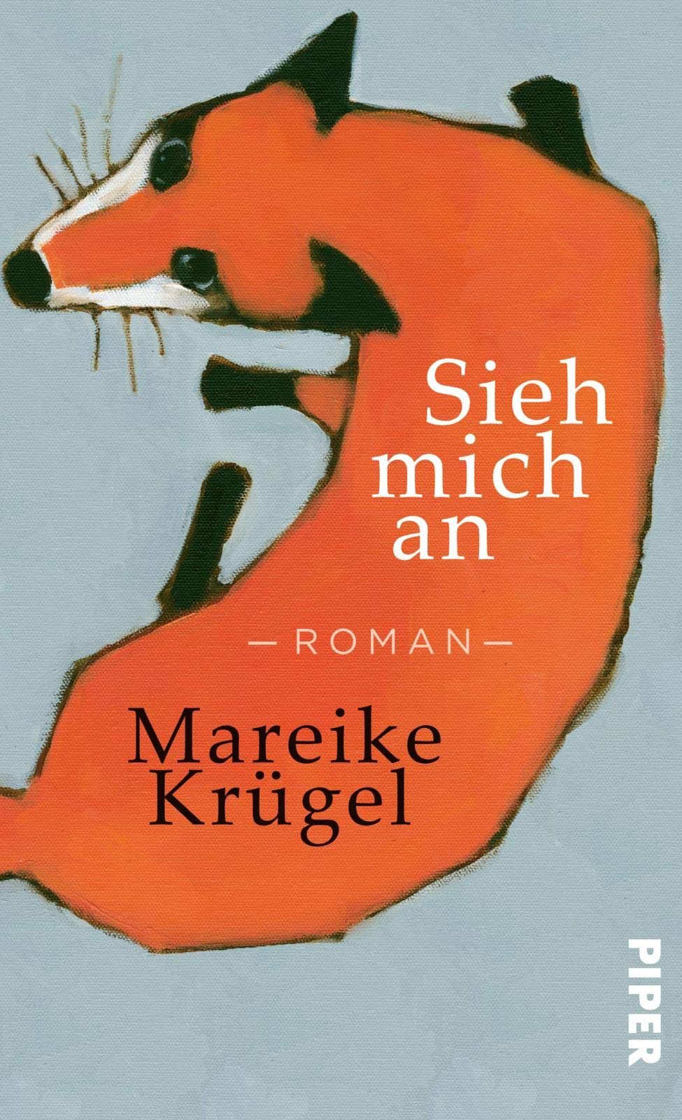 Sieh mich an Contemporary literature Books