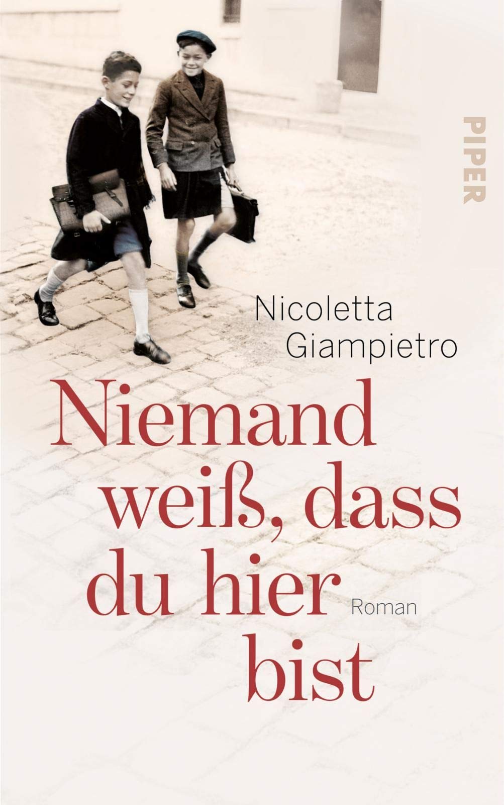 Niemand weiß, dass du hier bist Contemporary literature
