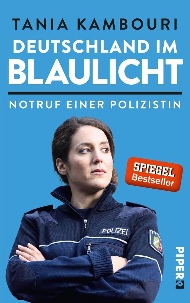 Deutschland im Blaulicht: Notruf einer Polizistin Psychology