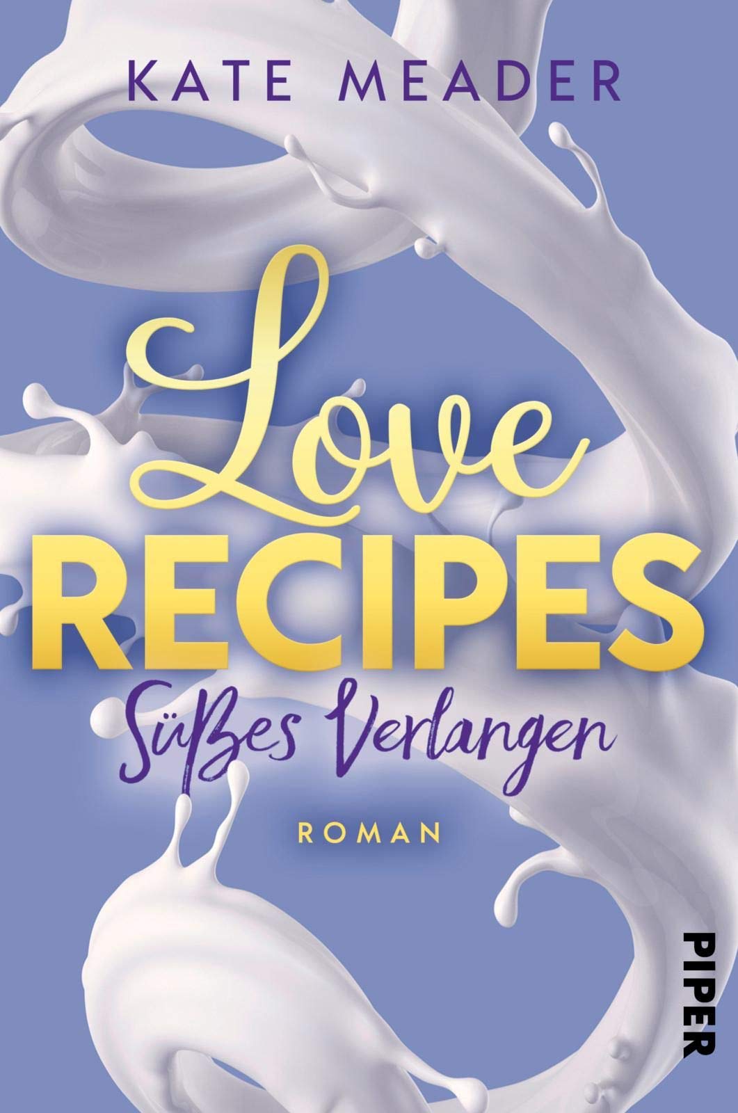 Product Image: Love Recipes - Süßes Verlangen