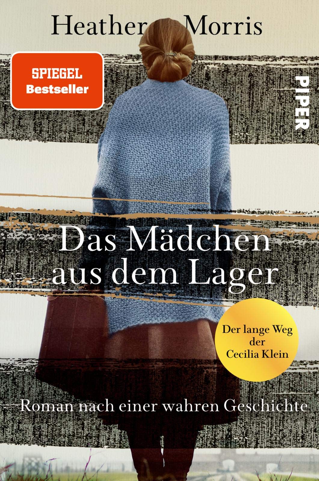 Das Mädchen aus dem Lager - Der lange Weg der Cecilia Klein Contemporary literature