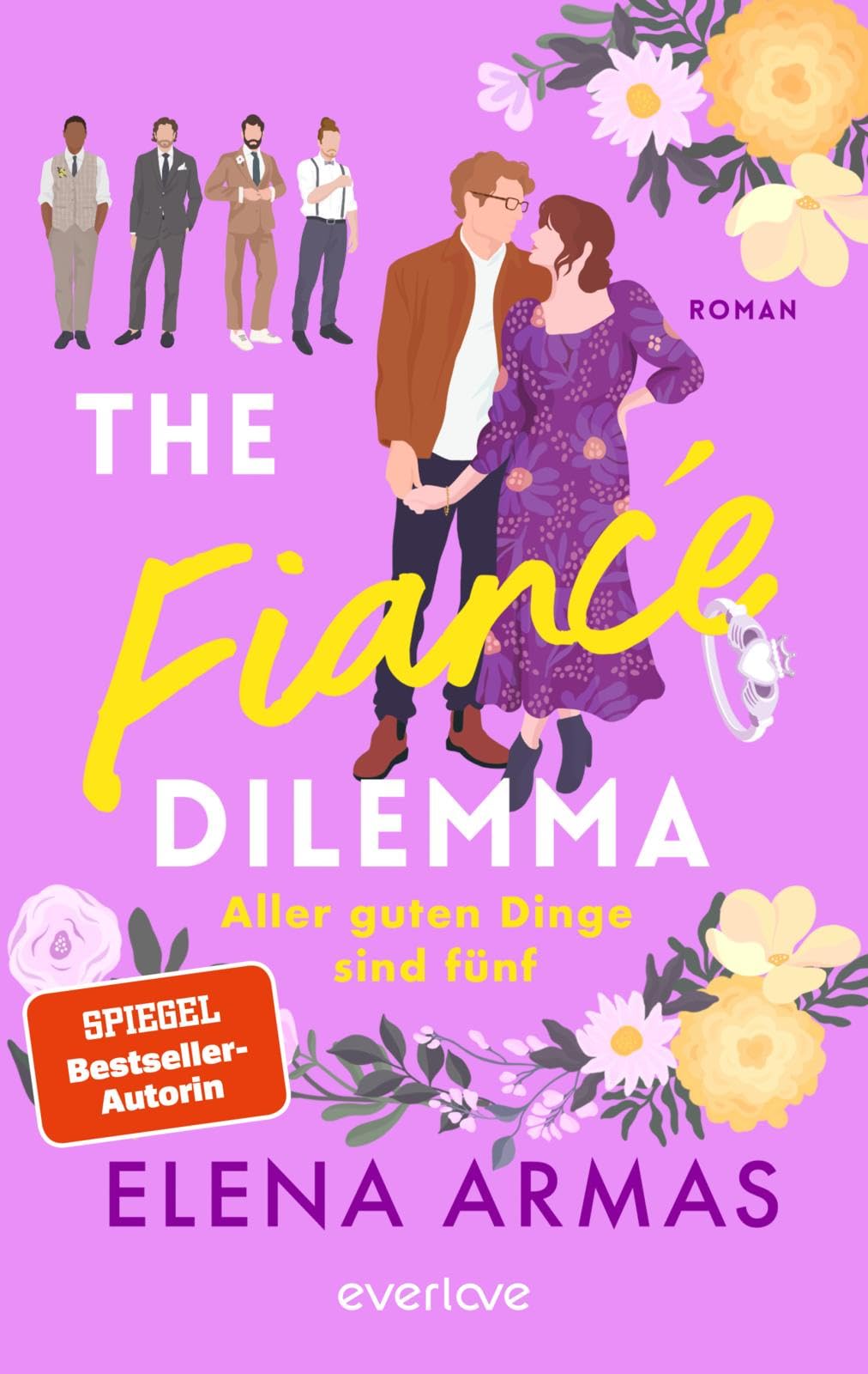 The Fiancé Dilemma - Aller guten Dinge sind fünf Contemporary literature