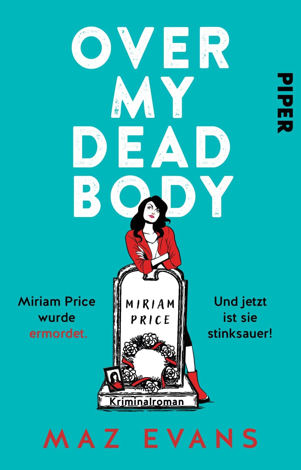 Over My Dead Body Contemporary literature Books