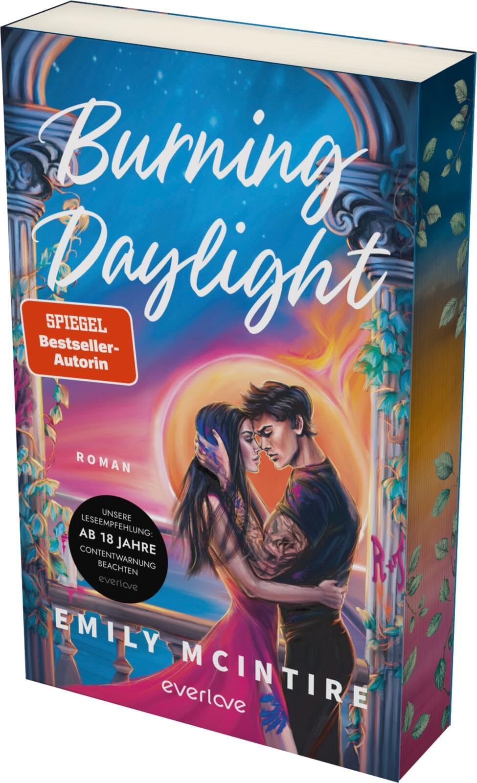 Burning Daylight (Defying the Stars 1): Roman | Das Dark Romance Romeo & Julia Retelling der SPIEGEL–Bestsellerautorin von »Hooked« Contemporary literature
