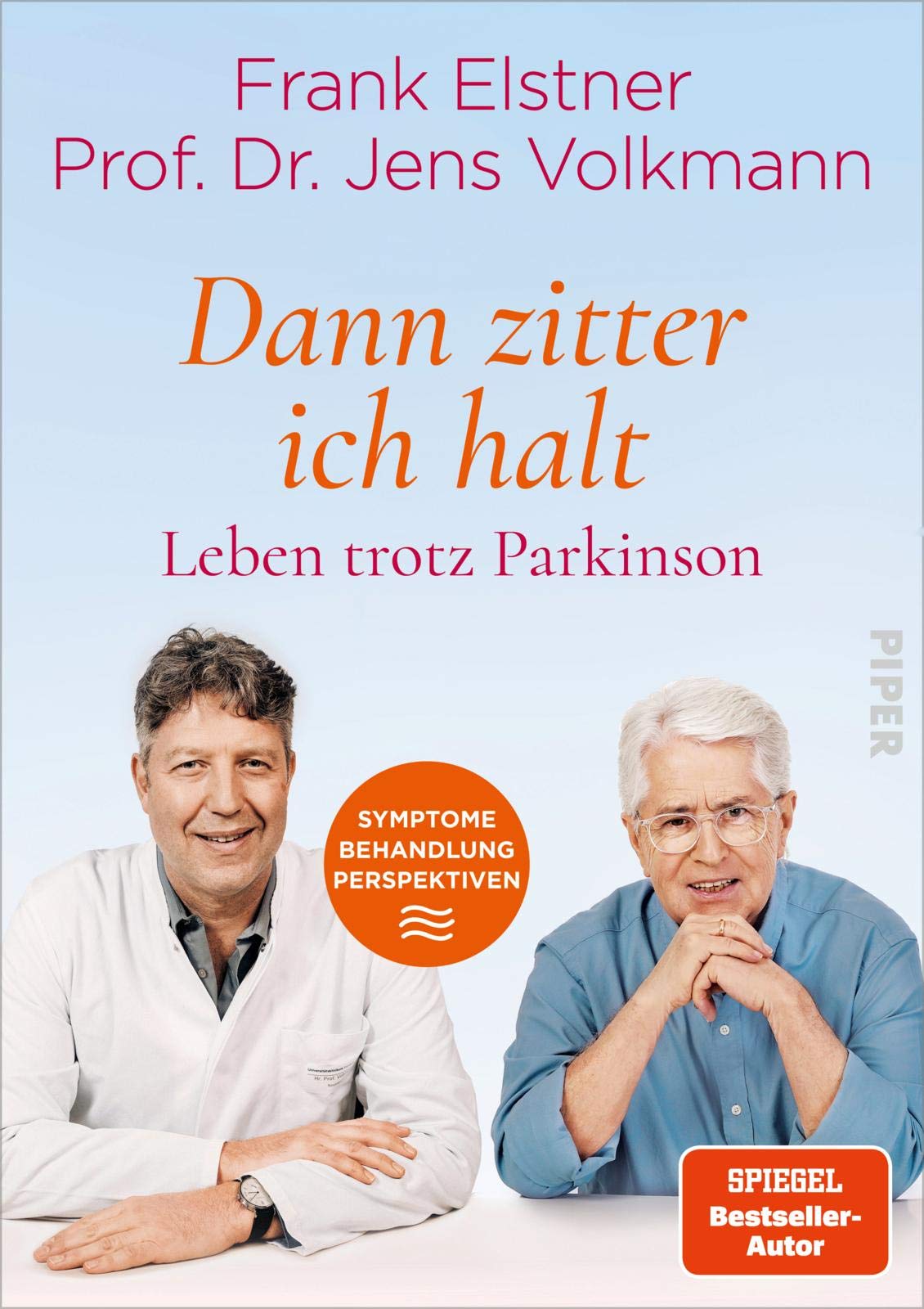 »Dann zitter ich halt« - Leben trotz Parkinson Medicine