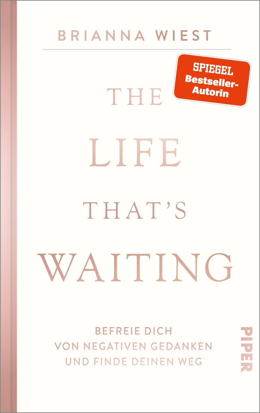 The Life That's Waiting Lifestyle