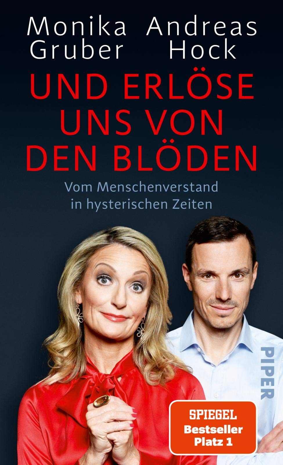 Und erlöse uns von den Blöden Humour & Satire