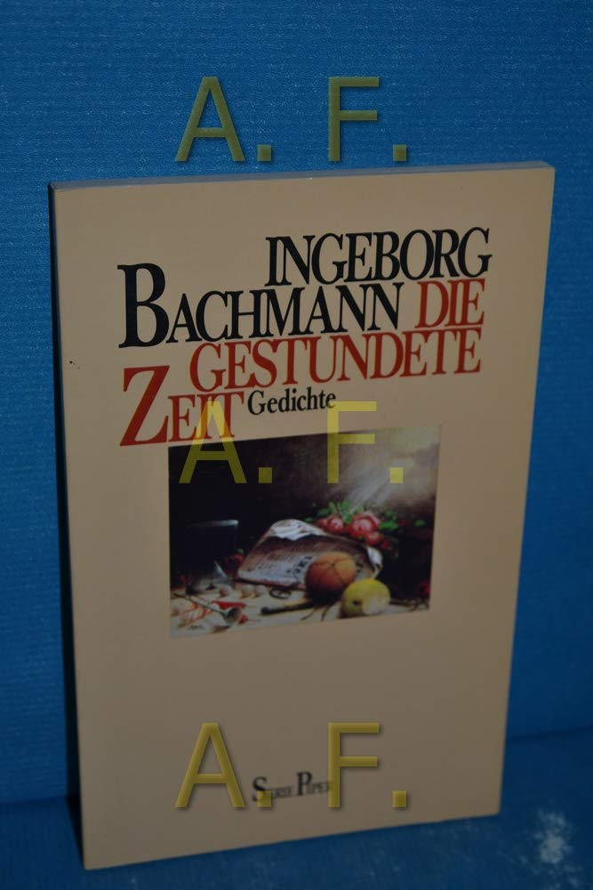 Die gestundete Zeit: Gedichte (Piper Taschenbuch) Drama