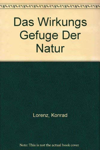 Das Wirkungsgefüge der Natur und das Schicksal des Menschen: Gesammelte Arbeiten (Piper Taschenbuch) Contemporary literature