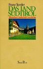 Das Land Südtirol: Menschen, Landschaft, Geschichte (Piper Taschenbuch) Politics & History