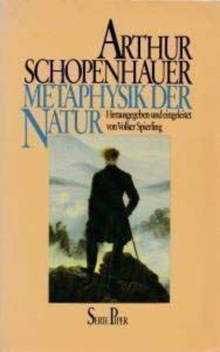 Metaphysik der Natur (Piper Taschenbuch) Philosophy