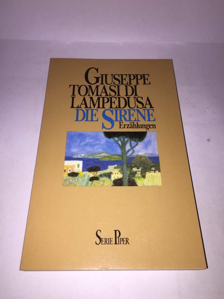Die Sirene: Erzählungen (Piper Taschenbuch) Poetry