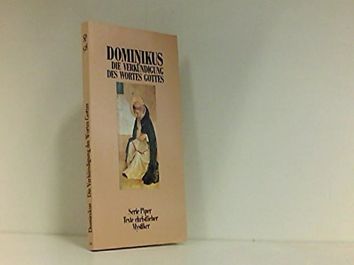 Verkündigung des Wortes Gottes: Texte christlicher Mystiker (Piper Taschenbuch) Books