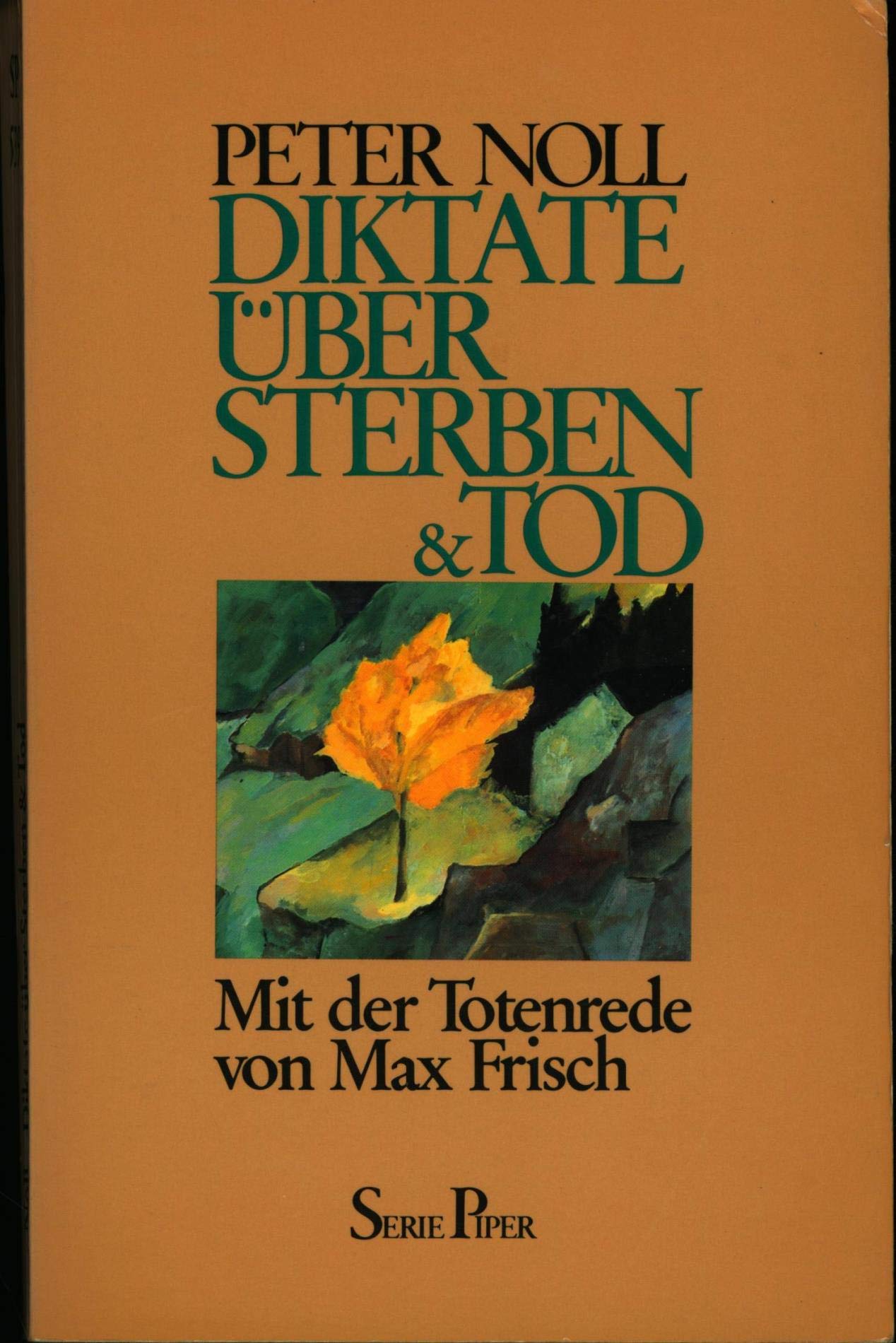 Diktate über Sterben & Tod. Mit der Totenrede von Max Frisch Law
