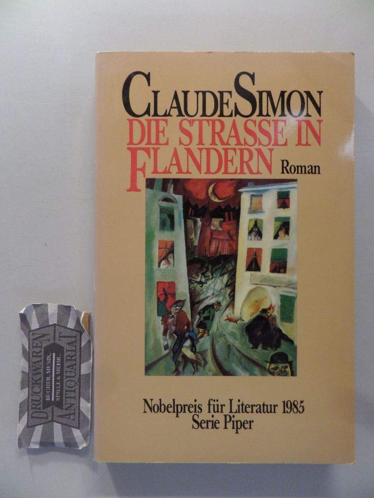 Die Strasse in Flandern (Piper Taschenbuch) Contemporary literature