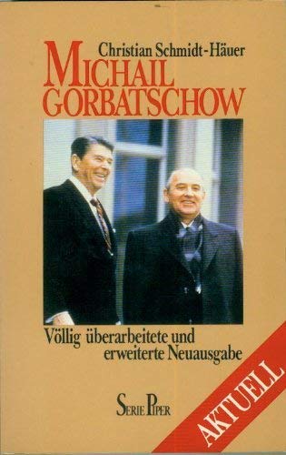 Michail Gorbatschow: Moskau im Aufbruch (Piper Taschenbuch) Memories