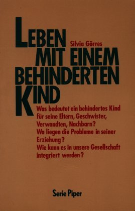 Leben mit einem behinderten Kind (Piper Taschenbuch) Parents & Children