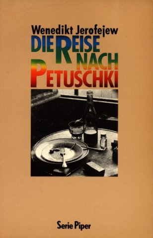 Die Reise nach Petuschki: Ein Poem (Piper Taschenbuch) Contemporary literature