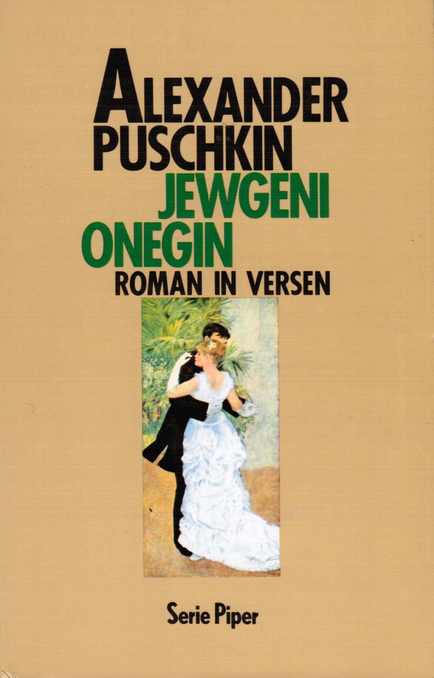Jewgenij Onegin: Roman in Versen (Piper Taschenbuch) Books