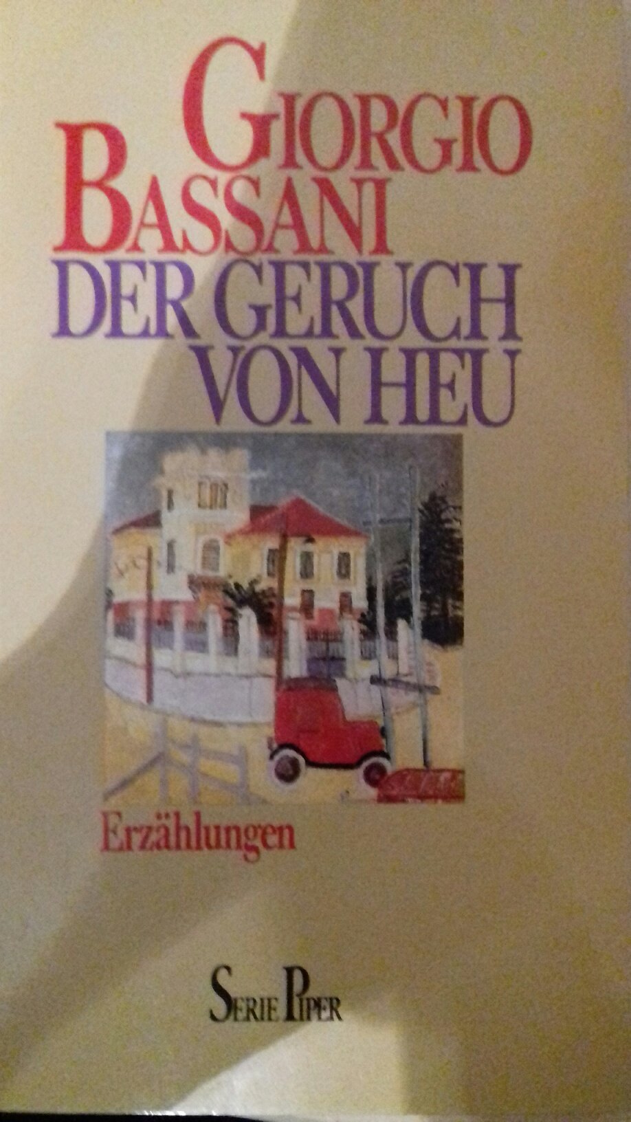 Der Geruch von Heu: Erzählungen (Piper Taschenbuch) Contemporary literature