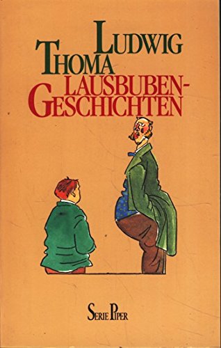 Lausbubengeschichten: Aus meiner Jugendzeit (Piper Taschenbuch) Contemporary literature