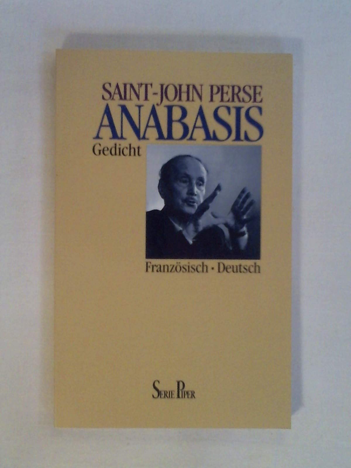Anabasis: Gedicht. Franz. /Dt (Piper Taschenbuch) Books