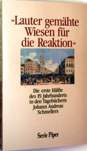 Lauter gemähte Wiesen für die Reaktion - Bauer, Reinhard book
