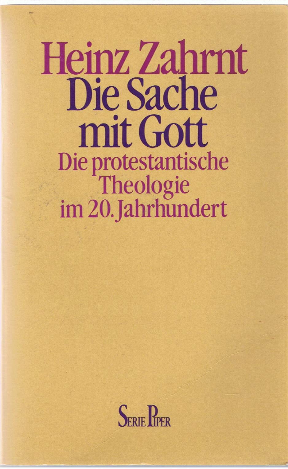 Die Sache mit Gott: Die protestantische Theologie im 20. Jahrhundert (Piper Taschenbuch) Books