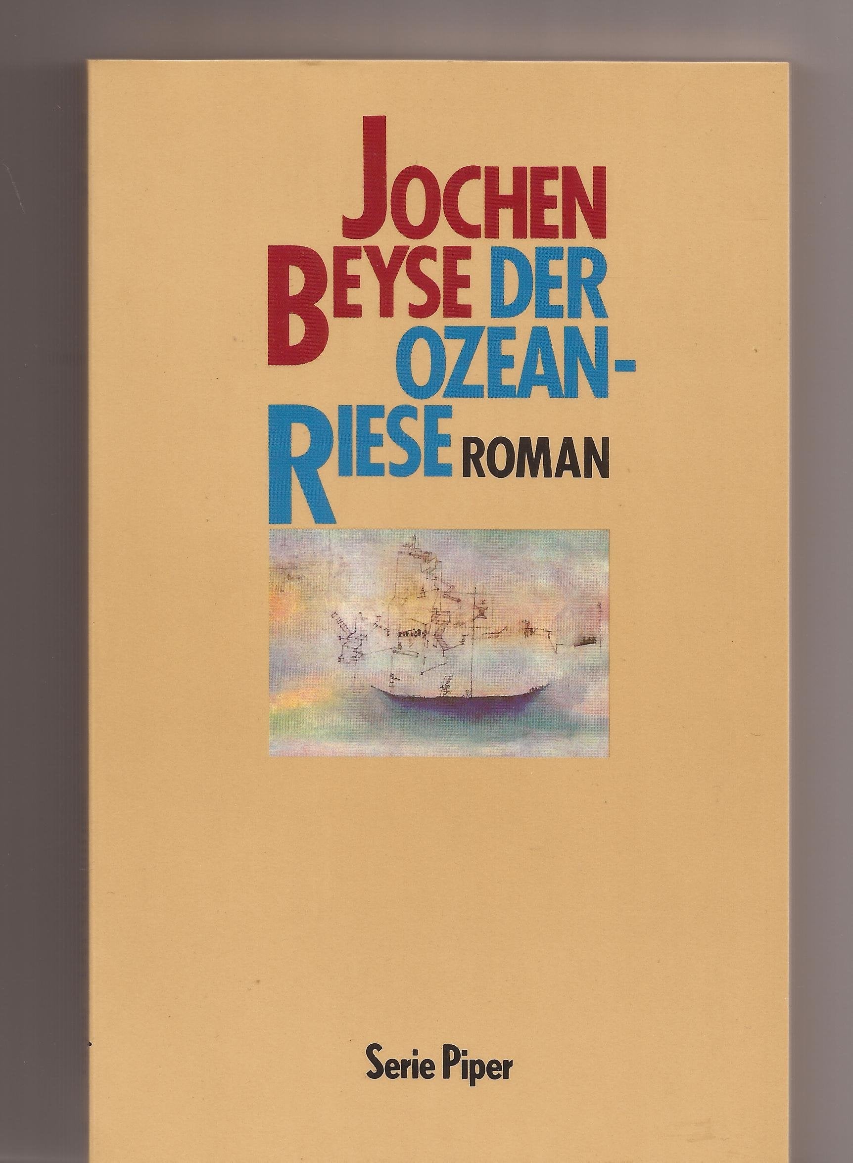 Der Ozeanriese: Roman (Piper Taschenbuch) Books