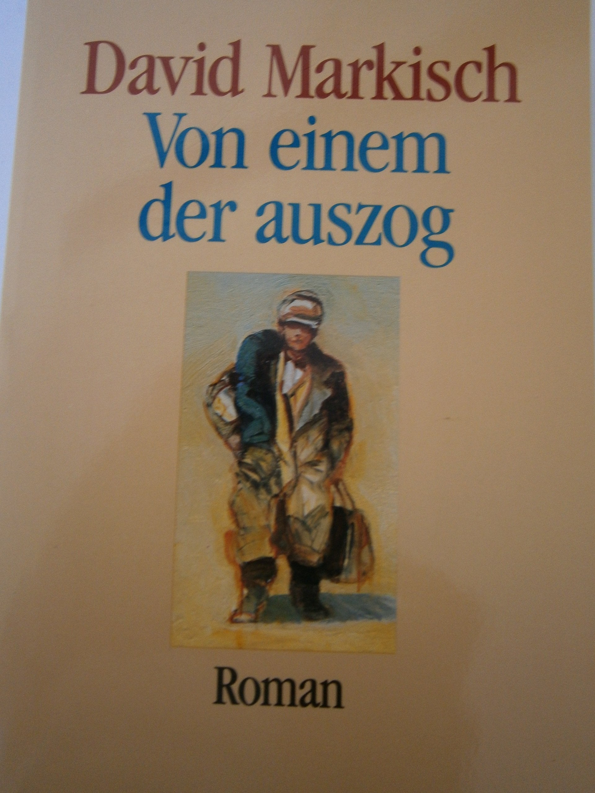 Von einem der auszog: Roman (Piper Taschenbuch) Books